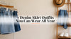7 Denim Skirt Outfits You Can Wear All Year