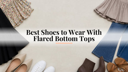 Best Shoes to Wear With Flared Bottom Tops
